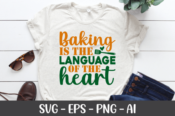 Baking is the Language of the Heart SVG