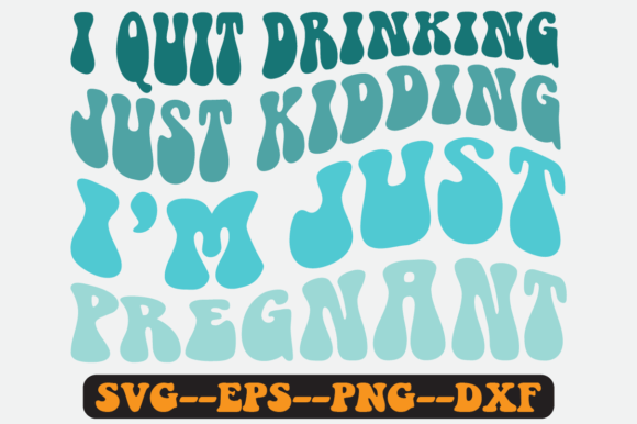 I Quit Drinking Just Kidding Retro Svg