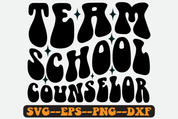 Team School Counselor Quote Retro Svg