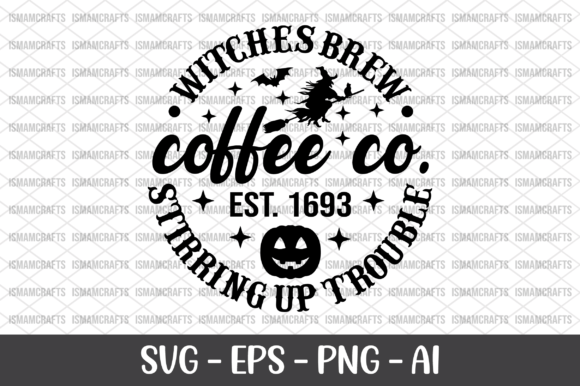 Witches Brew Coffee Co Stirring Up SVG